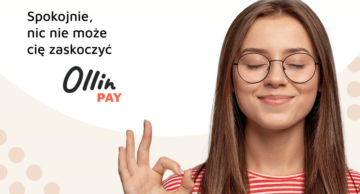 Key visual OllinPay z hasłem Spokojnie, nic nie może cię zaskoczyć i gestem OK